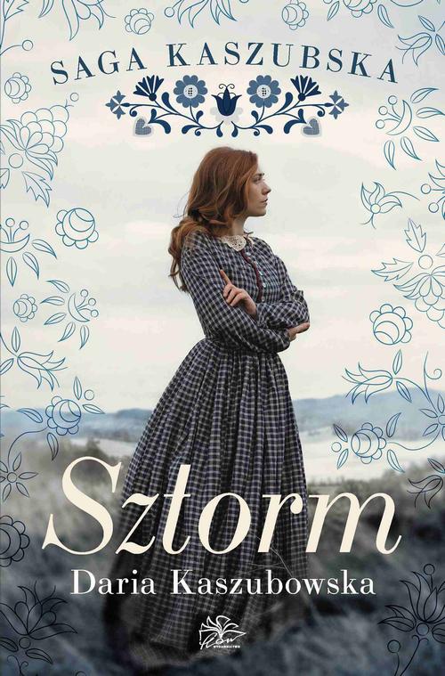 Okładka: Saga kaszubska. Tom 1. Sztorm