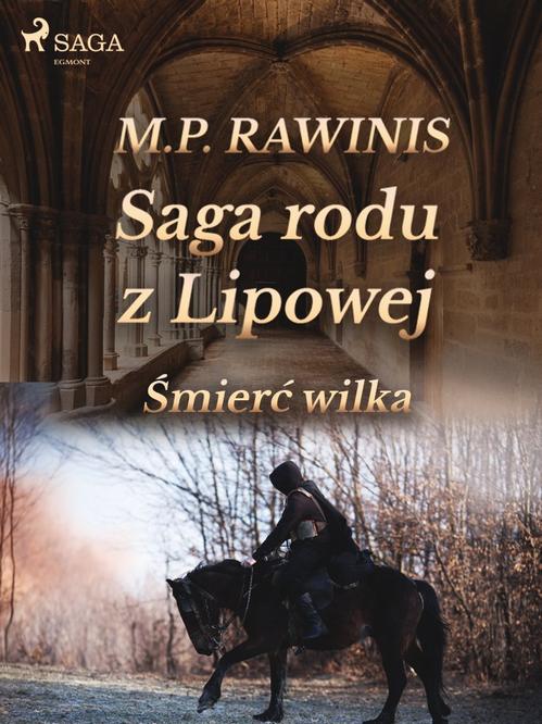 Okładka: Saga rodu z Lipowej 13: Śmierć wilka