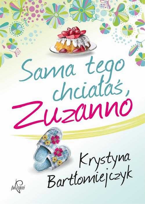 Okładka: Sama tego chciałaś, Zuzanno