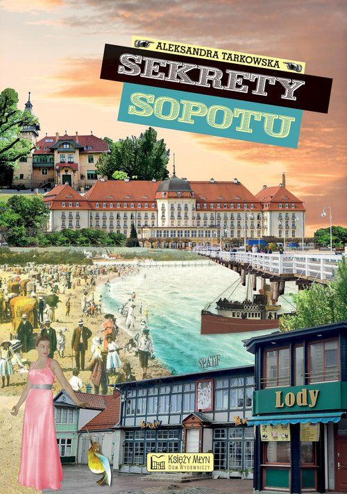 Okładka: Sekrety Sopotu