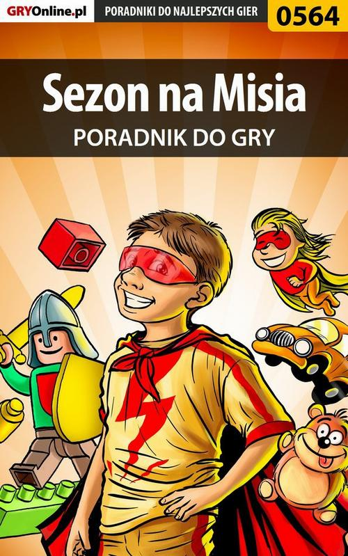 Okładka: Sezon na Misia - poradnik do gry