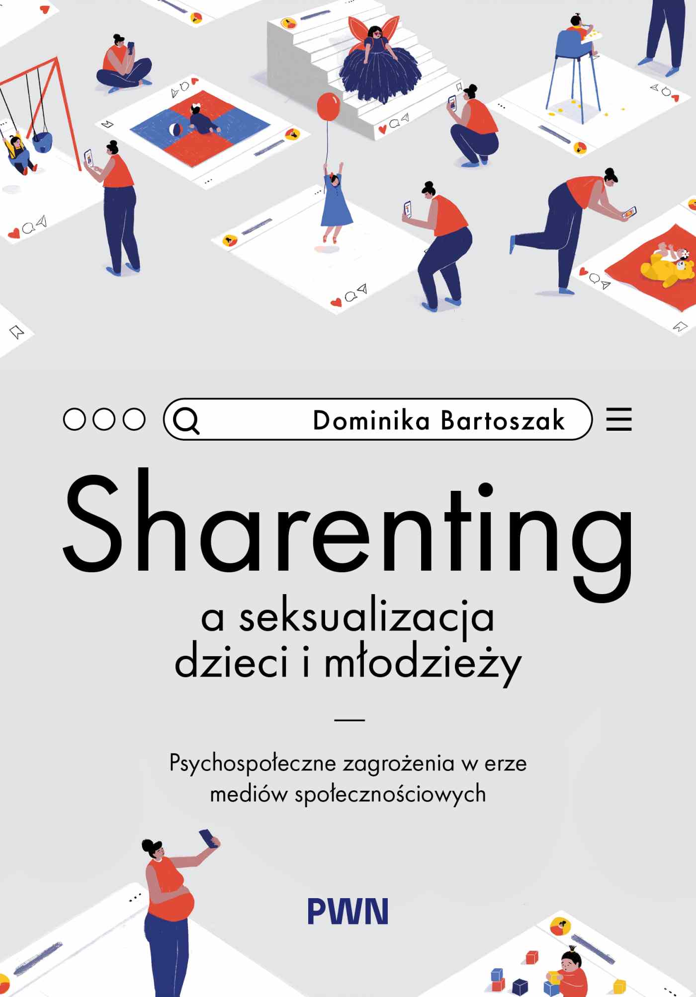 Okładka: Sharenting a seksualizacja dzieci i młodzieży