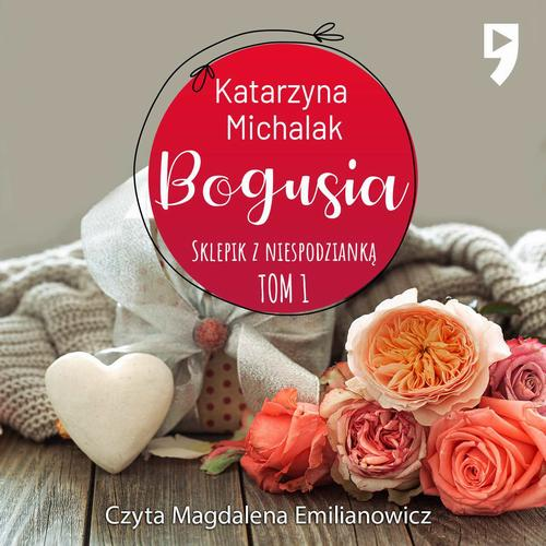 Okładka: Sklepik z Niespodzianką: Bogusia. Tom 1