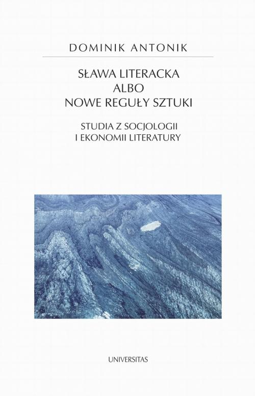 Okładka: Sława literacka albo nowe reguły sztuki