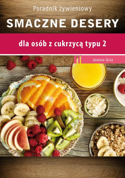 Okładka: Smaczne desery dla osób z cukrzycą typu 2