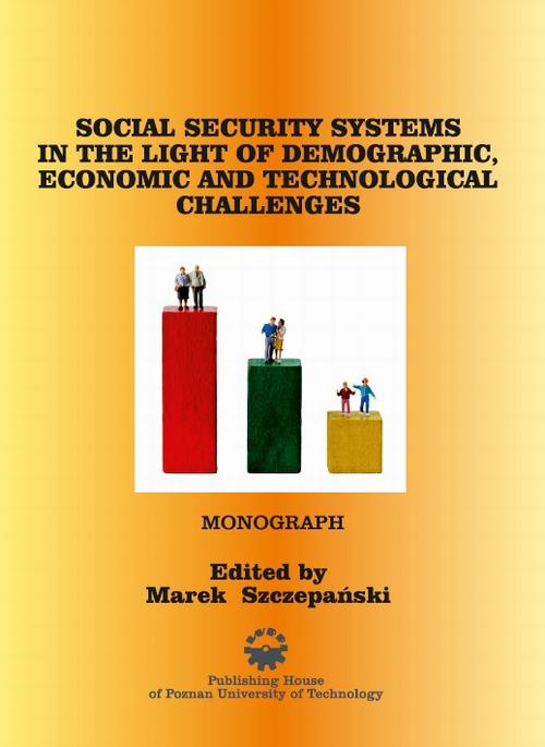 Okładka: Social security systems in the light of demographic, economic and tech
