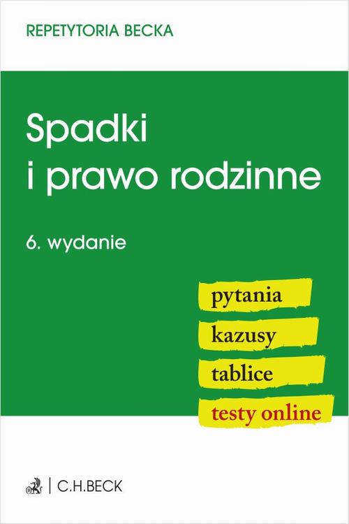 Okładka: Spadki i prawo rodzinne. Pytania. Kazusy. Tablice. Testy online