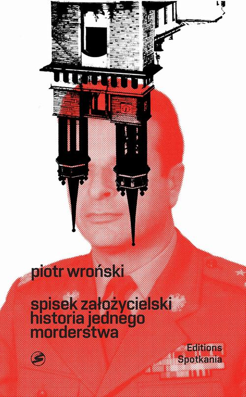 Okładka: Spisek założycielski historia jednego morderstwa