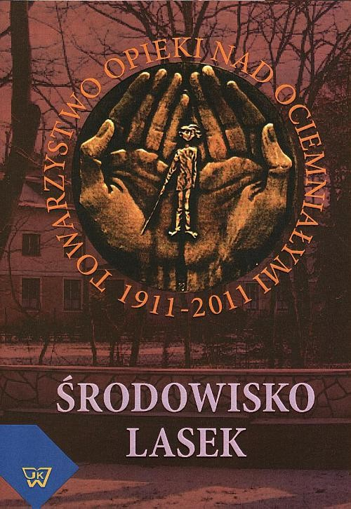 Okładka: Środowisko Lasek 1911-2011