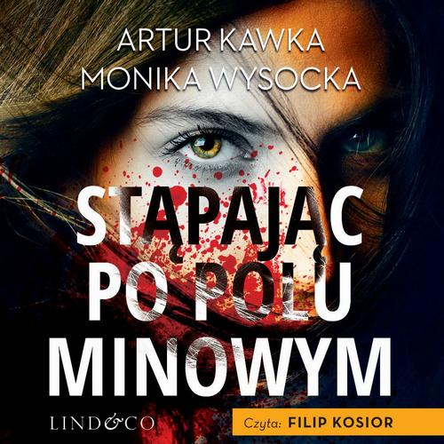 Okładka: Stąpając po polu minowym. Usta mordercy. Tom 2