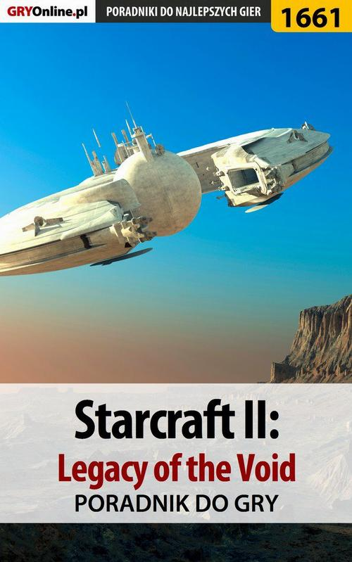 Okładka: StarCraft II: Legacy of the Void - poradnik do gry