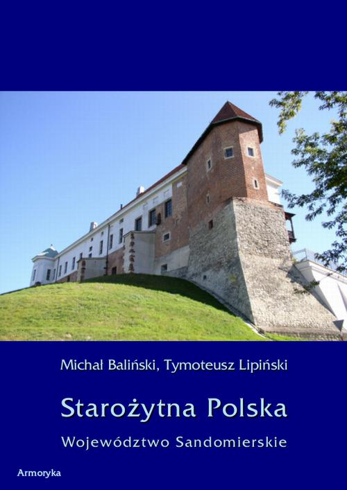 Okładka: Starożytna Polska. Województwo Sandomierskie