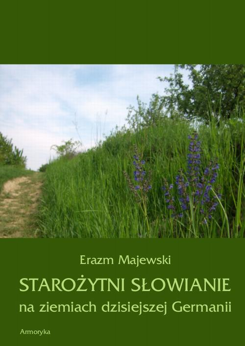 Okładka: Starożytni Słowianie na ziemiach dzisiejszej Germanii