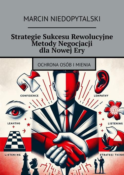 Okładka: Strategie Sukcesu Rewolucyjne Metody Negocjacji dla Nowej Ery