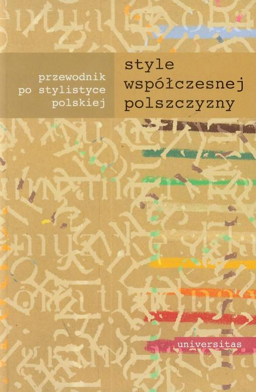 Okładka: Style współczesnej polszczyzny