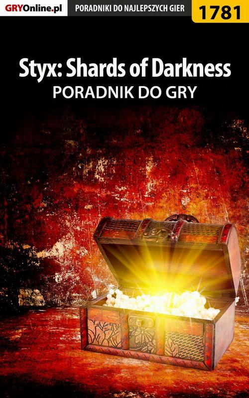Okładka: Styx: Shards of Darkness - poradnik do gry