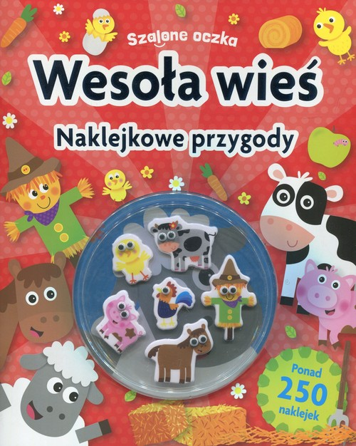 Okładka: Szalone oczka Wesoła wieś Naklejkowe przygody
