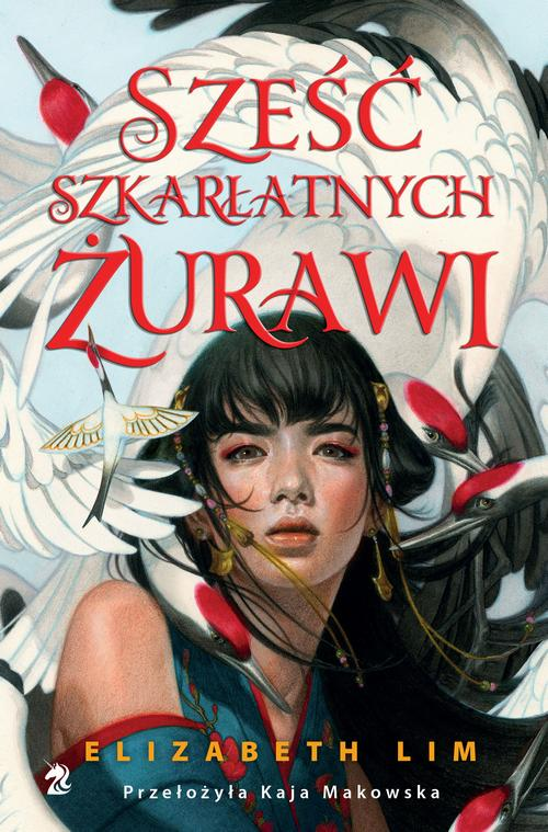 Okładka: Sześć szkarłatnych żurawi