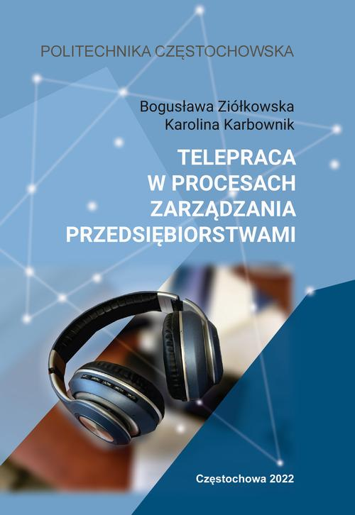 Okładka: Telepraca w procesach zarzadzania przedsiębiorstwami