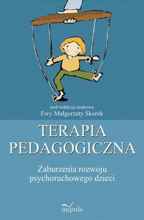Okładka: Terapia pedagogiczna. Zaburzenia rozwoju psychoruchowego dzieci