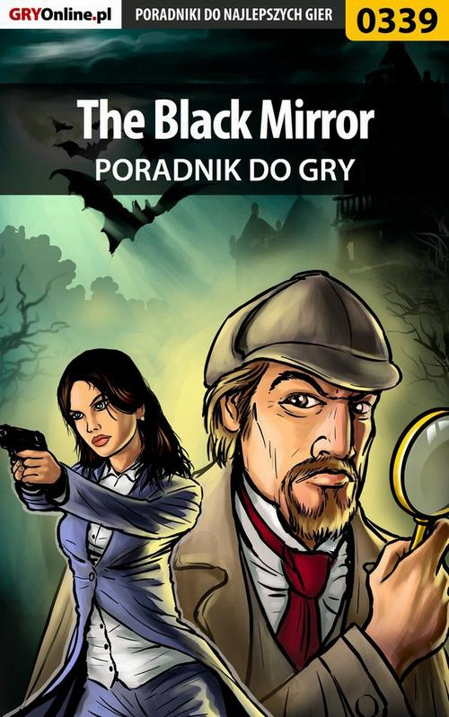 Okładka: The Black Mirror - poradnik do gry