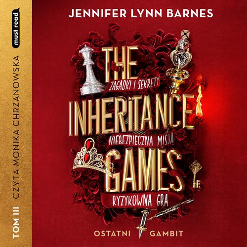 Okładka: The Inheritance Games Tom III Ostatni gambit