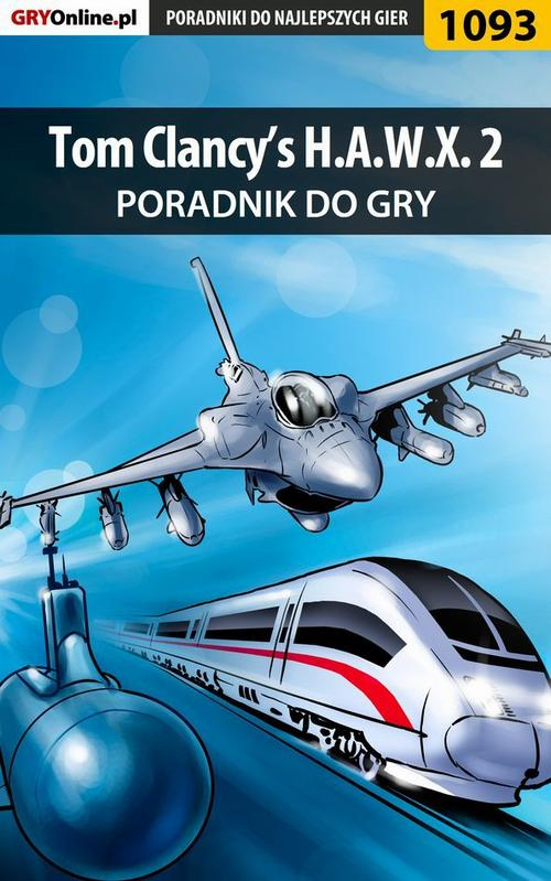 Okładka: Tom Clancy’s H.A.W.X. 2 - poradnik do gry