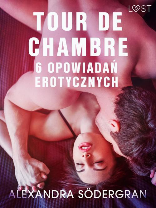 Okładka: Tour de Chambre - 6 opowiadań erotycznych