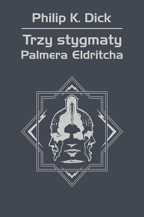 Okładka: Trzy stygmaty Palmera Eldritcha