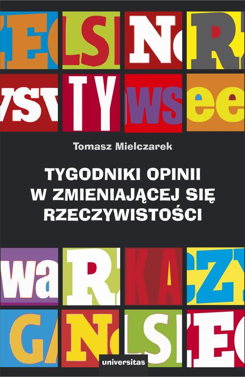 Okładka: Tygodniki opinii w zmieniającej się rzeczywistości