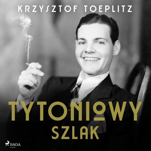 Okładka: Tytoniowy Szlak