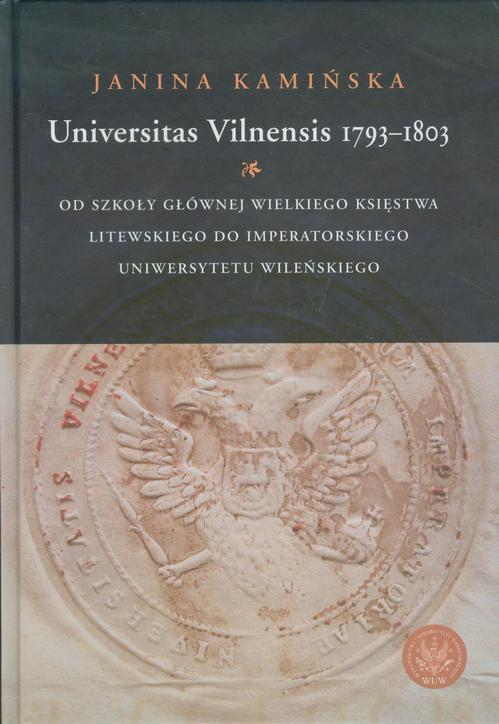 Okładka: Universitas Vilnensis 1793-1803