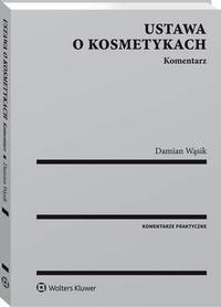 Okładka: Ustawa o kosmetykach. Komentarz