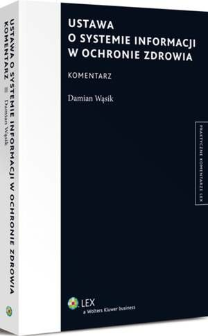 Okładka: Ustawa o systemie informacji w ochronie zdrowia. Komentarz