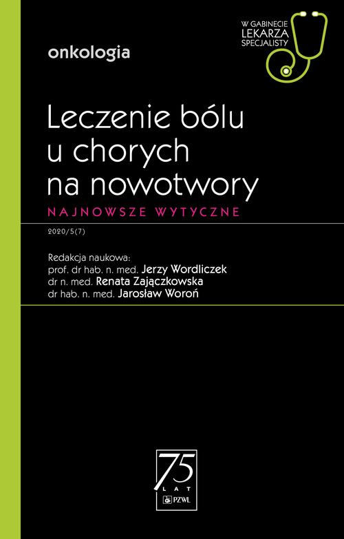 Okładka: W gabinecie lekarza specjalisty. Onkologia. Leczenie bólu u chorych na