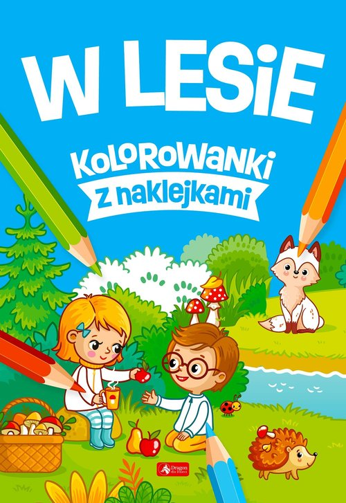 Okładka: W lesie Kolorowanki z naklejkami