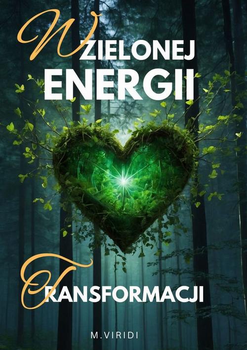 Okładka: W Zielonej Energii Transformacji
