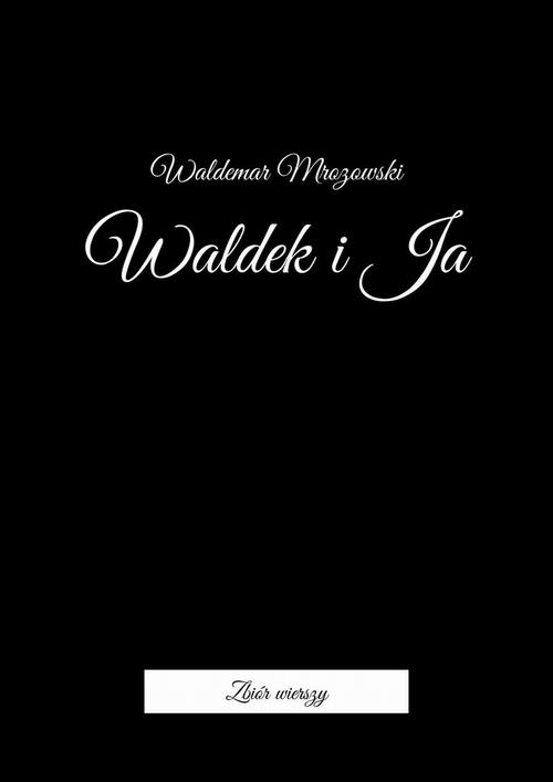 Okładka: Waldek i Ja
