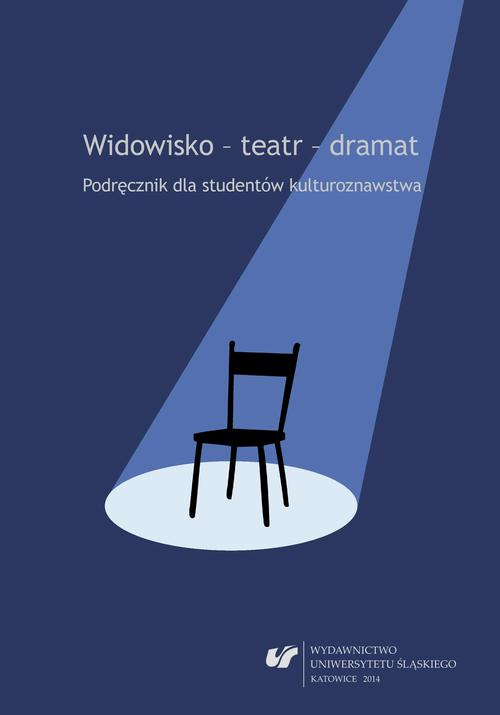 Okładka: Widowisko - teatr - dramat. Wyd. 2. popr. i uzup.