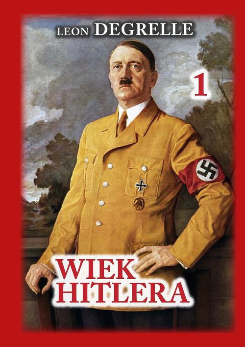 Okładka: Wiek Hitlera Tom 1