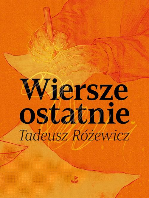 Okładka: Wiersze ostatnie