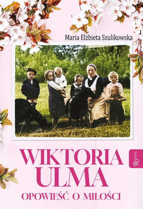 Okładka: Wiktoria Ulma.