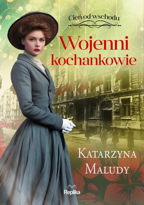 Okładka: Wojenni kochankowie. Cień od wschodu, tom 3