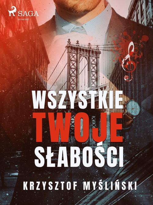 Okładka: Wszystkie twoje słabości