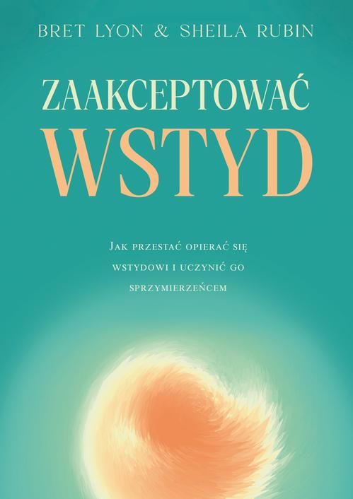 Okładka: Zaakceptować wstyd
