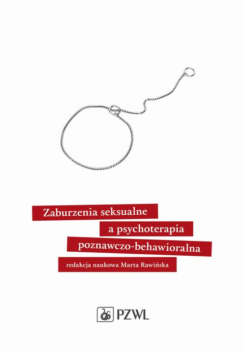 Okładka: Zaburzenia seksualne a psychoterapia poznawczo-behawioralna