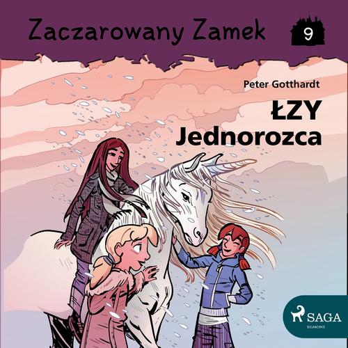 Okładka: Zaczarowany Zamek 9 - Łzy Jednorożca