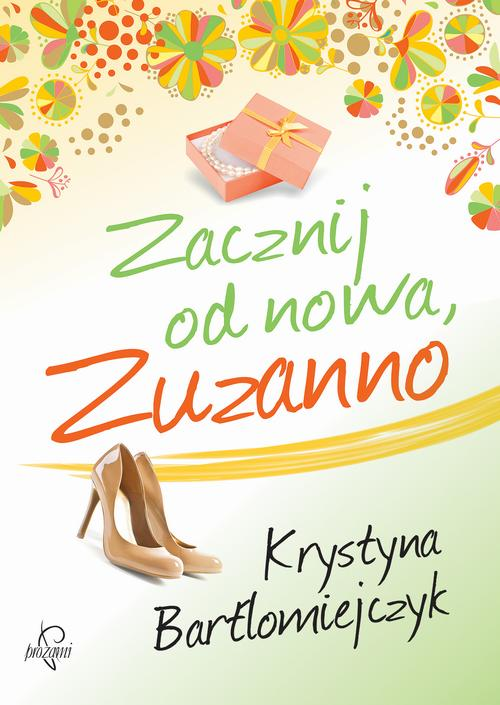 Okładka: Zacznij od nowa, Zuzanno