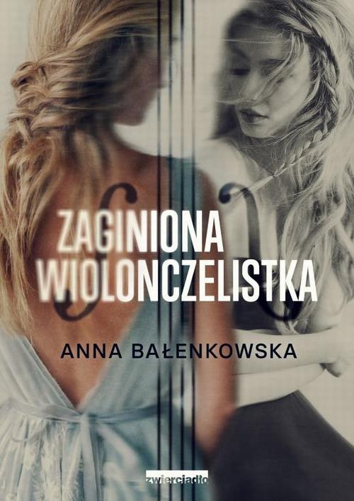 Okładka: Zaginiona wiolonczelistka