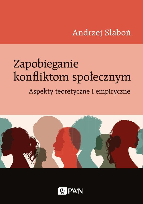 Okładka: Zapobieganie konfliktom społecznym